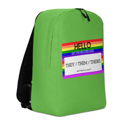 Hello My Pronouns Are They / Them / Theirs Minimalist Backpack