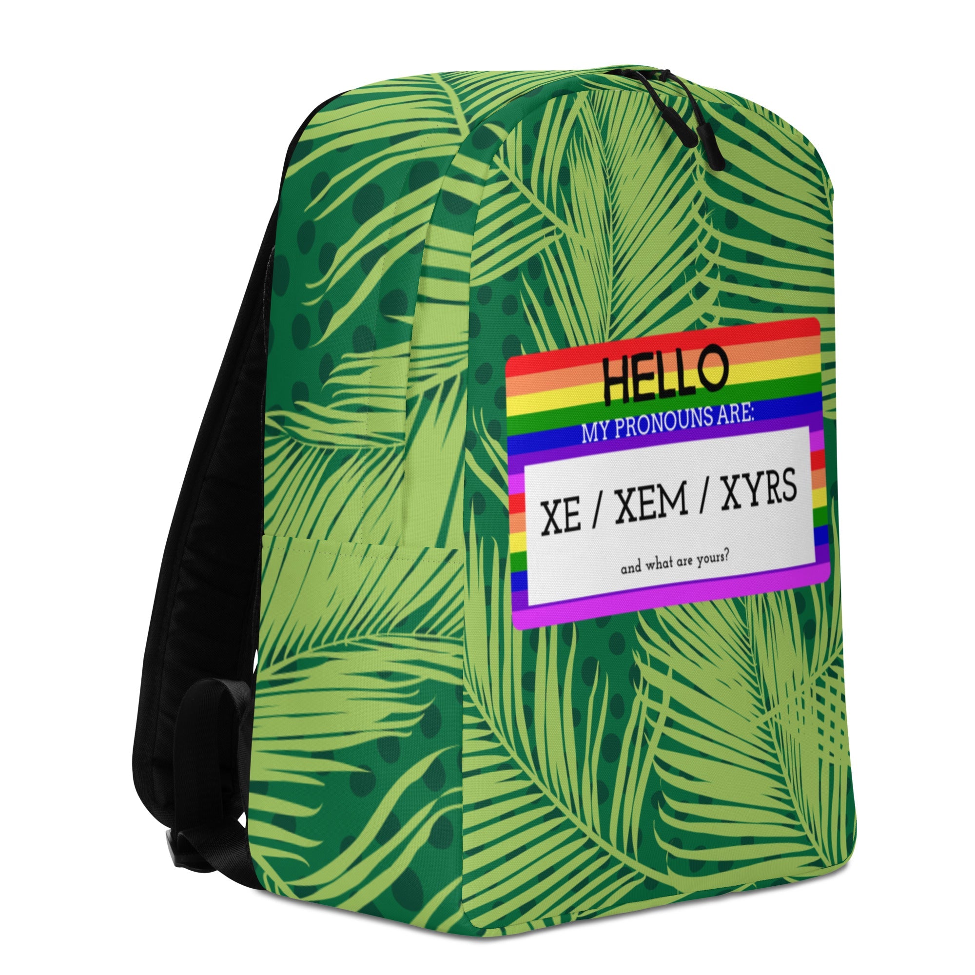 Hello My Pronouns Are Xe / Xem / Xyrs Minimalist Backpack