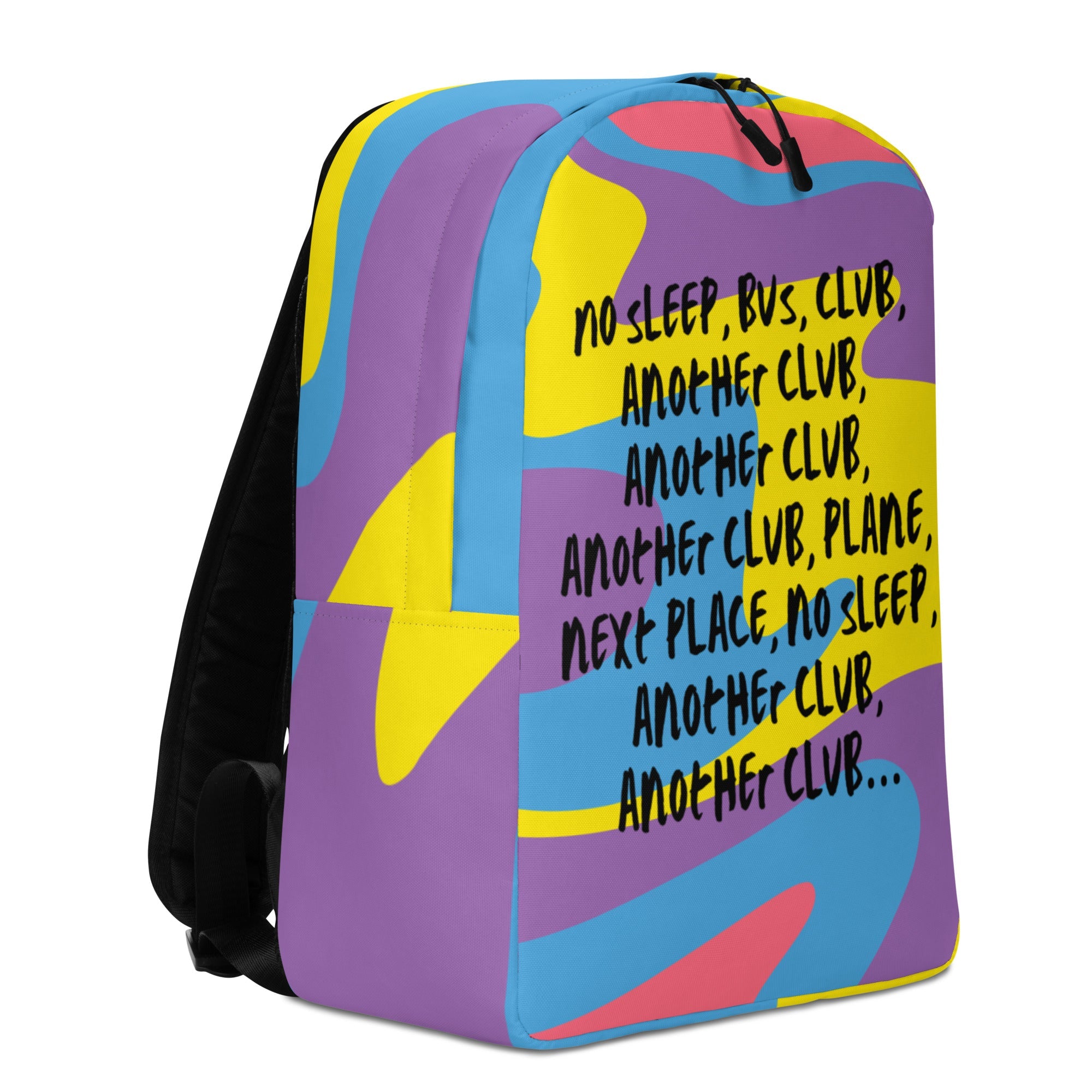 No Sleep, Bus, Club, Another Club Minimalist Backpack