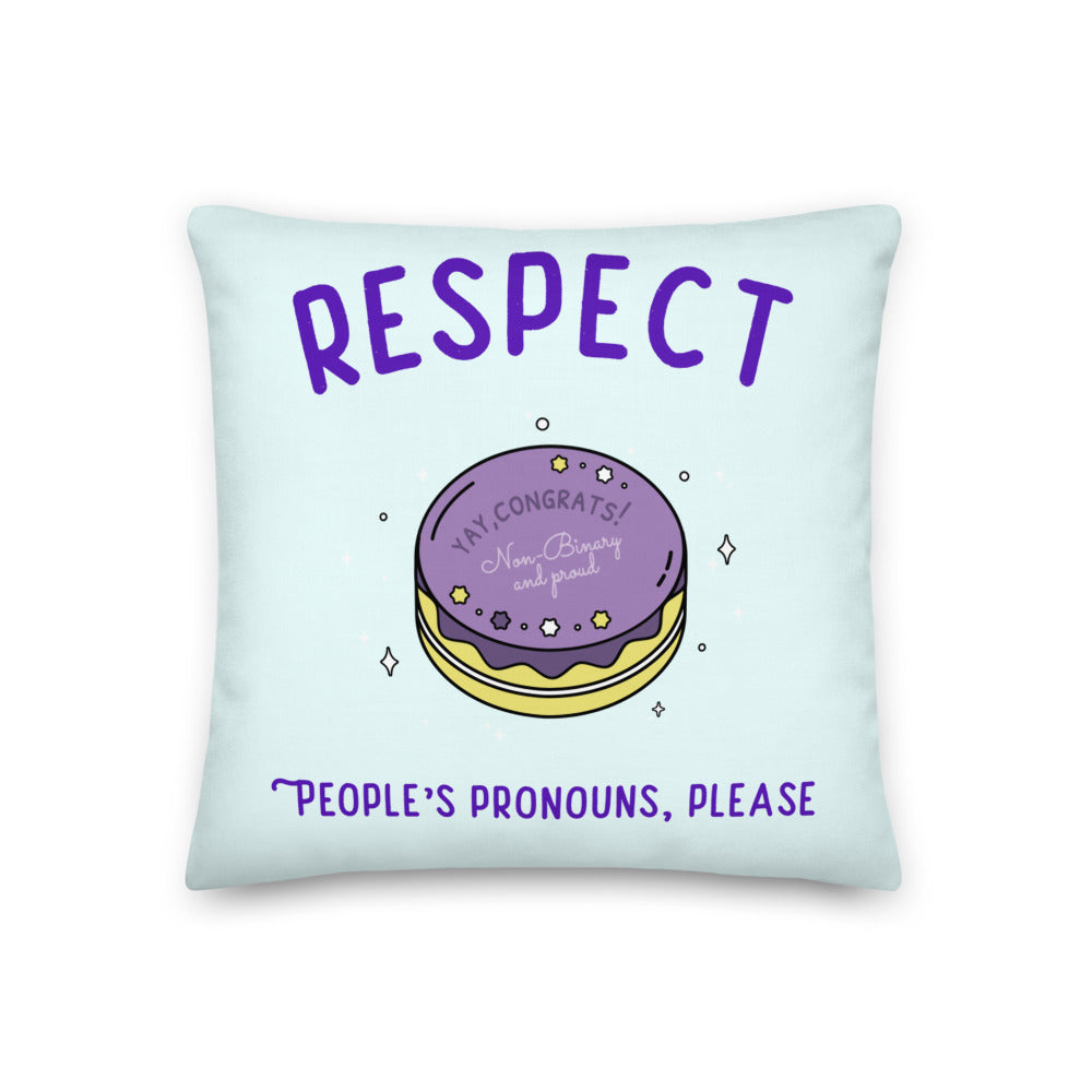 Respect People's Pronouns Please Premium Pillow
