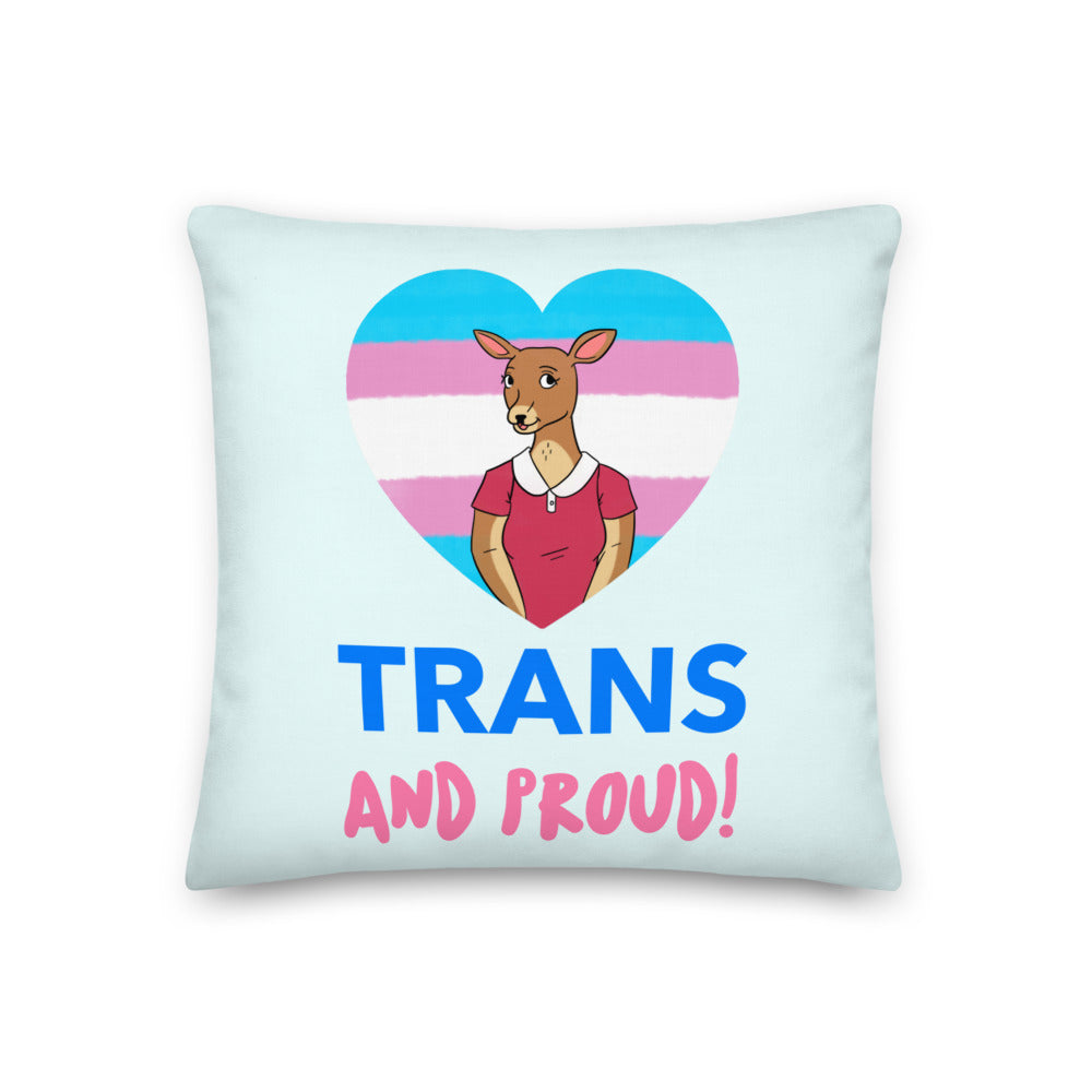 Trans And Proud Premium Pillow