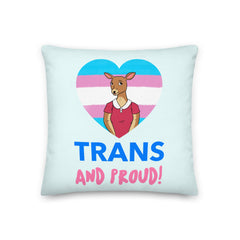 Trans And Proud Premium Pillow