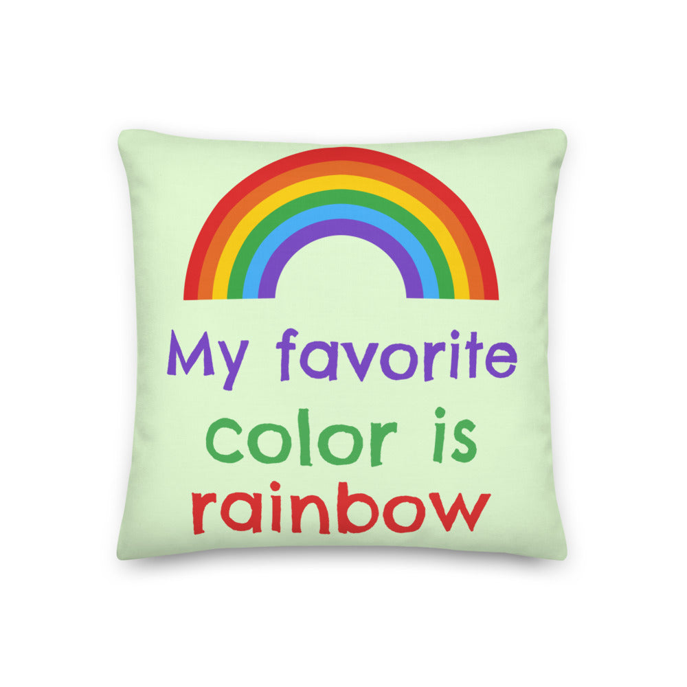 My Favourite Color Is Rainbow Premium Pillow