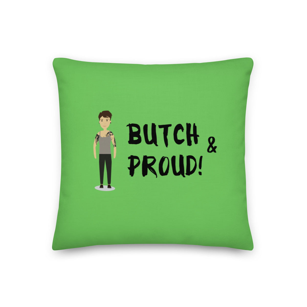 Butch & Proud Pillow