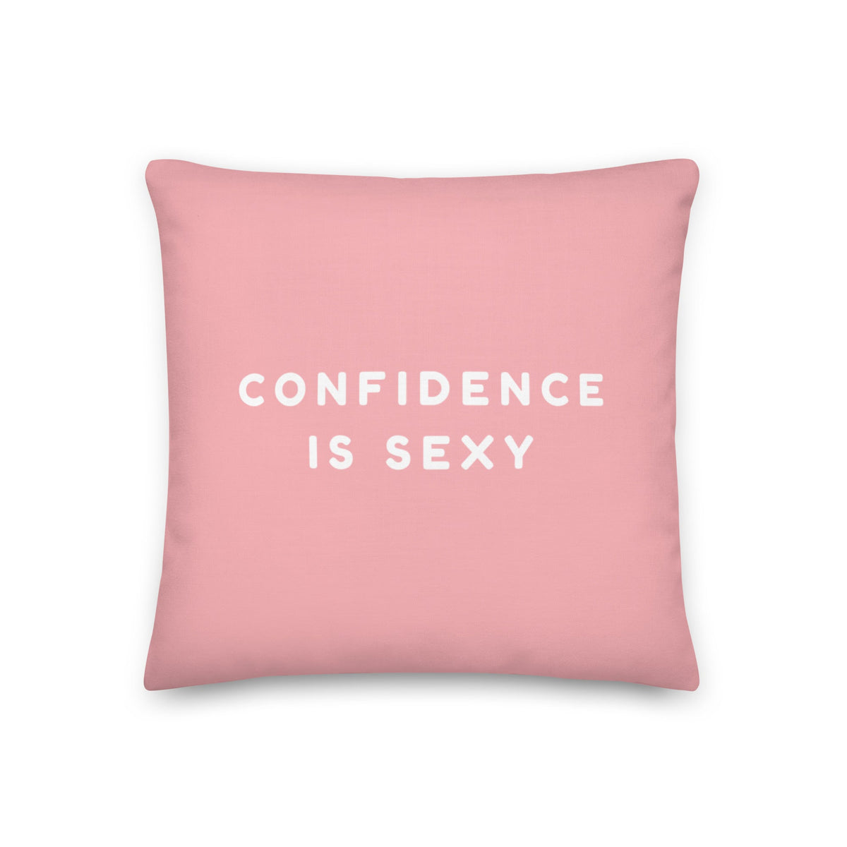 Confidence Is Sexy Pillow