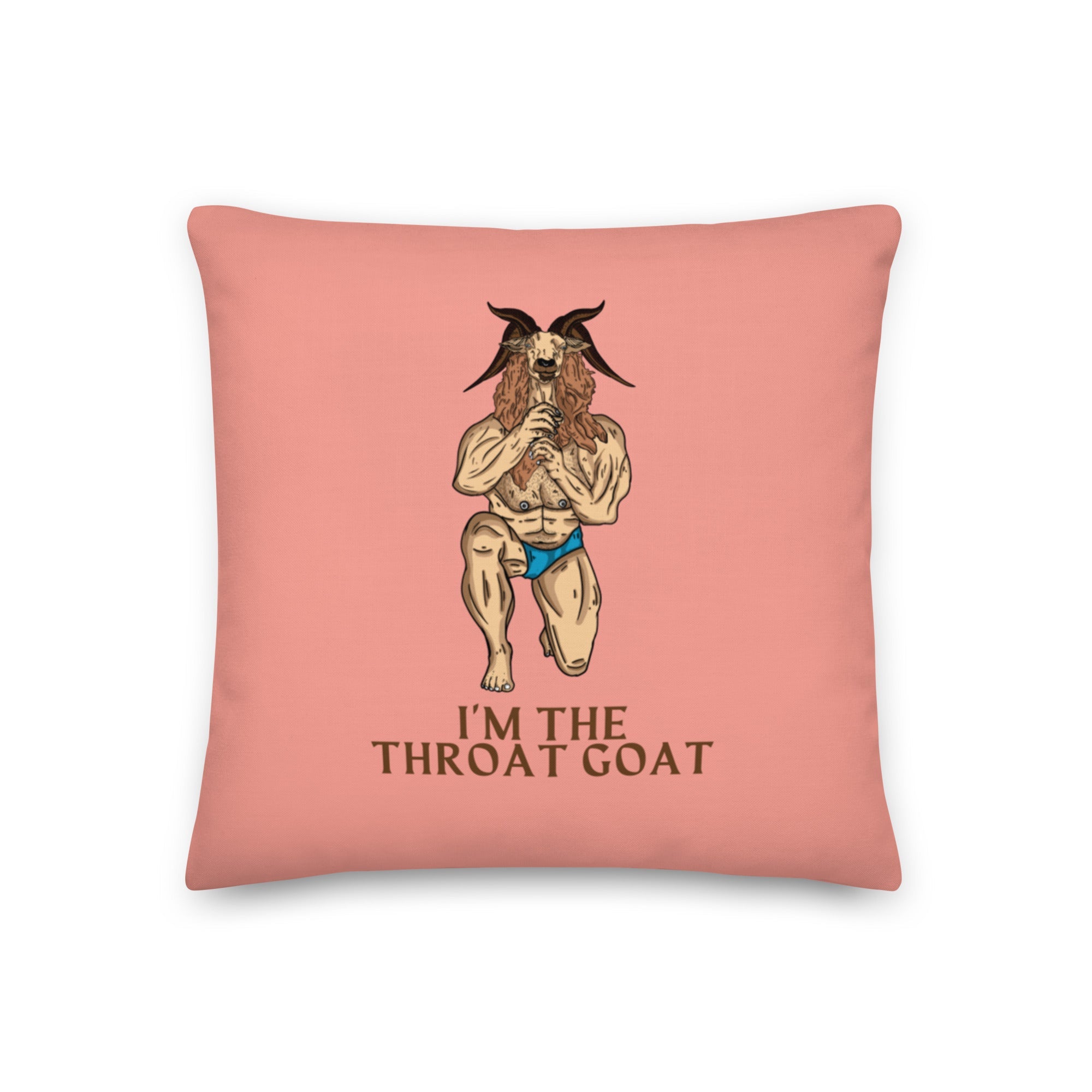 I'm The Throat Goat Pillow