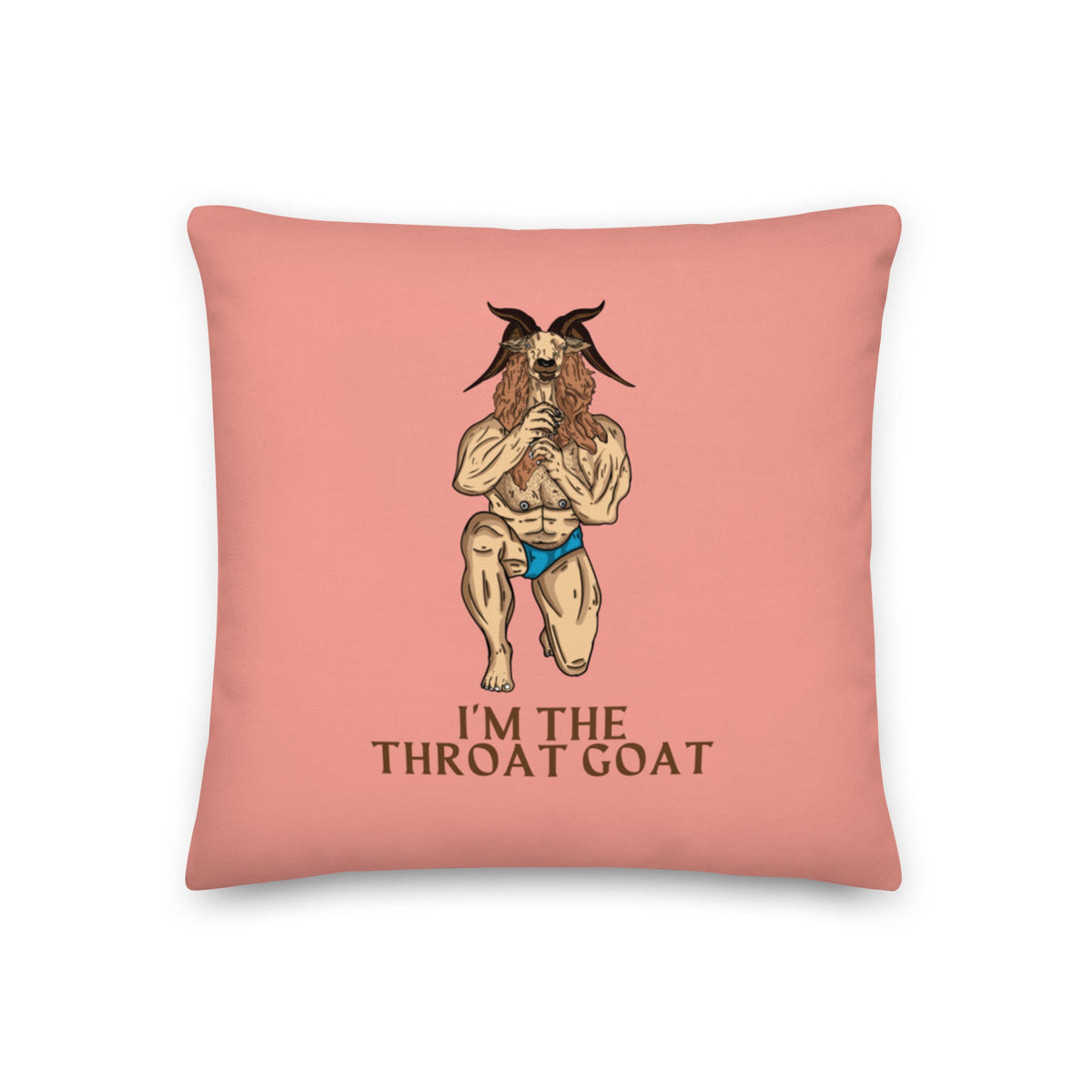 I'm The Throat Goat Pillow