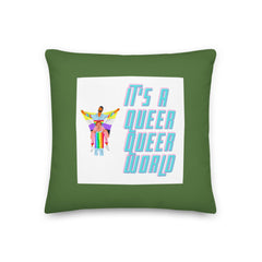It's A Queer Queer World Pillow