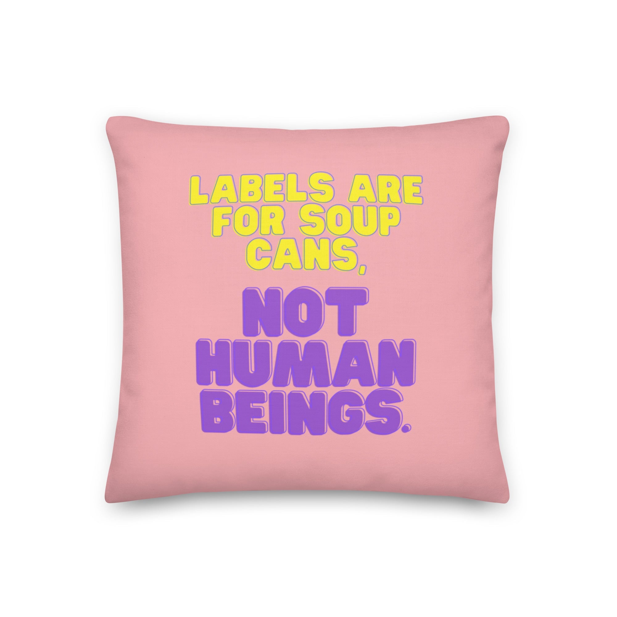 Labels Are For Soup Cans Pillow