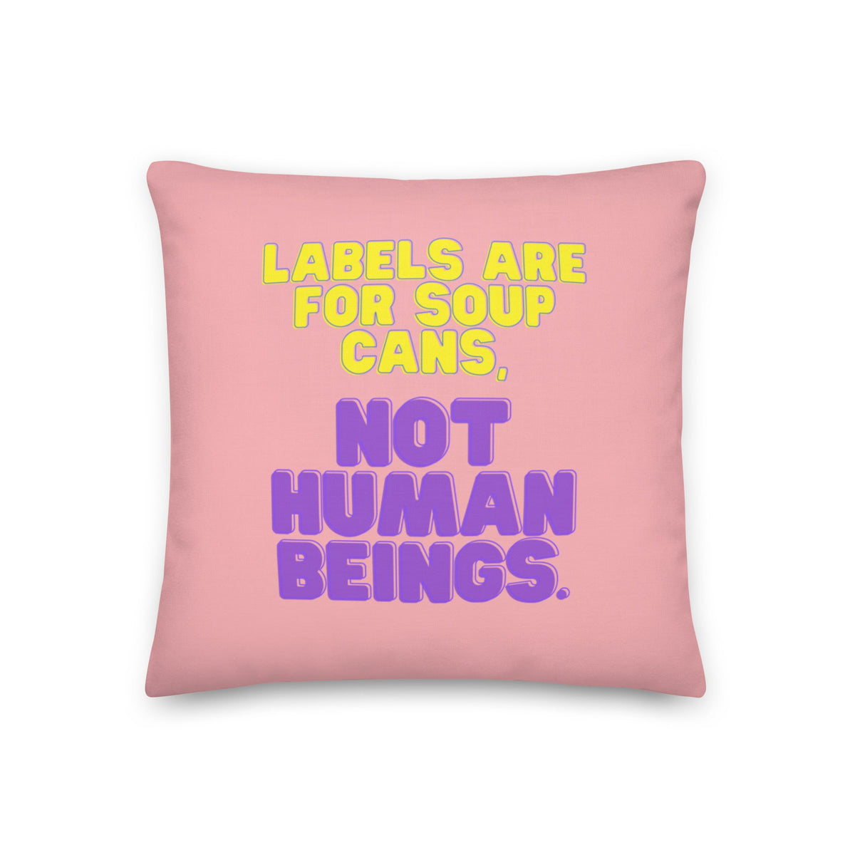 Labels Are For Soup Cans Pillow