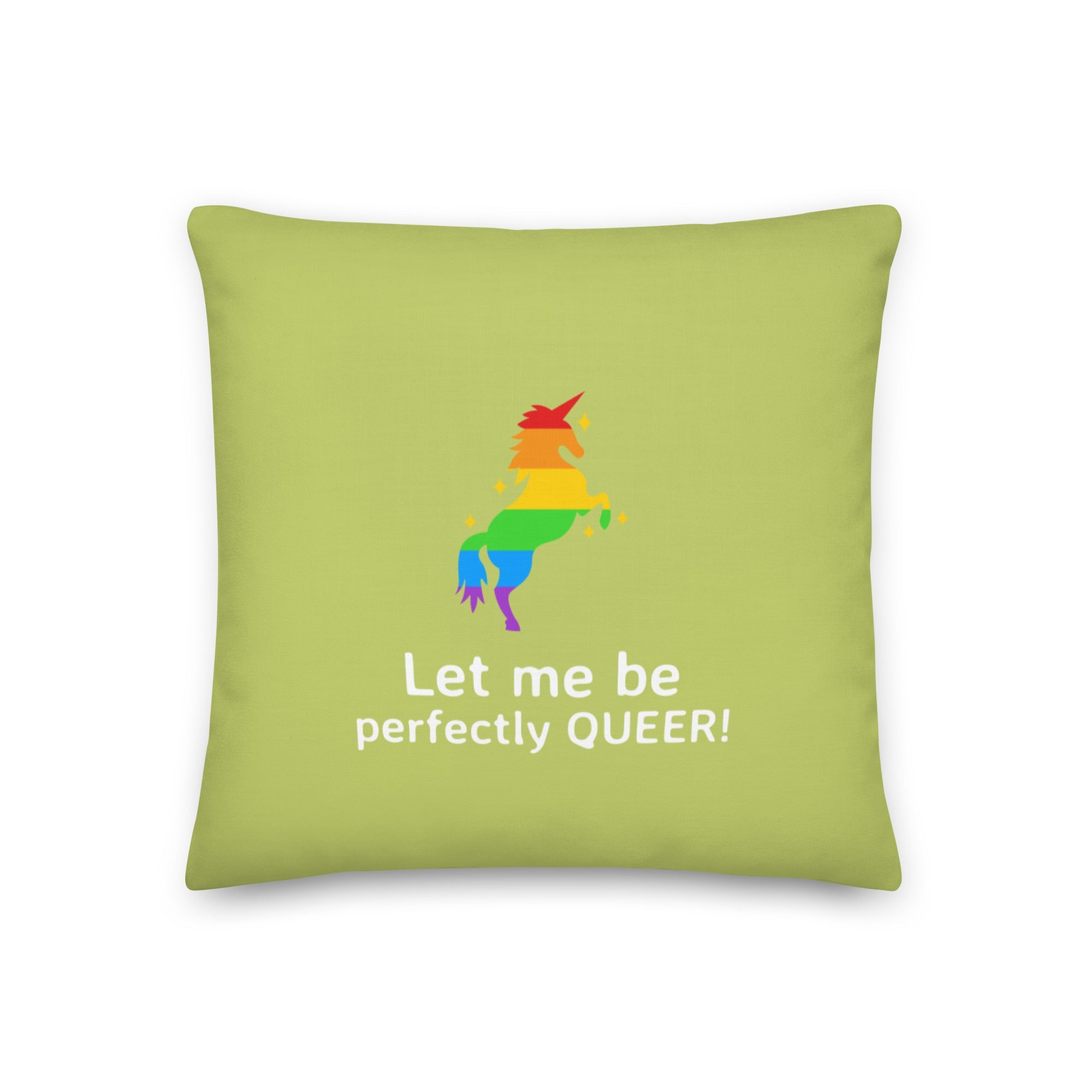 Let Me Be Perfectly Queer Pillow