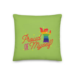Proud Of Myself Pillow