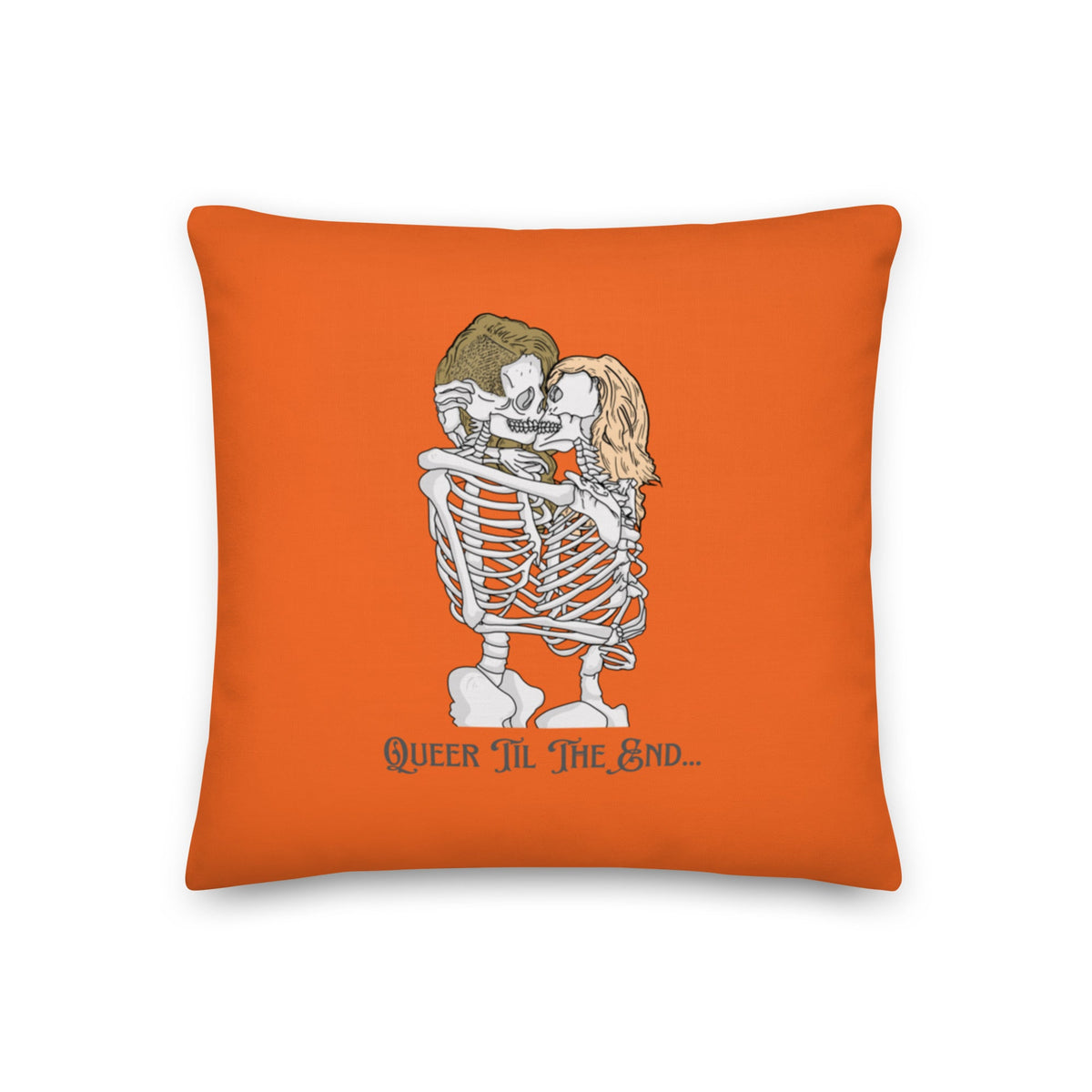 Queer Til The End Pillow