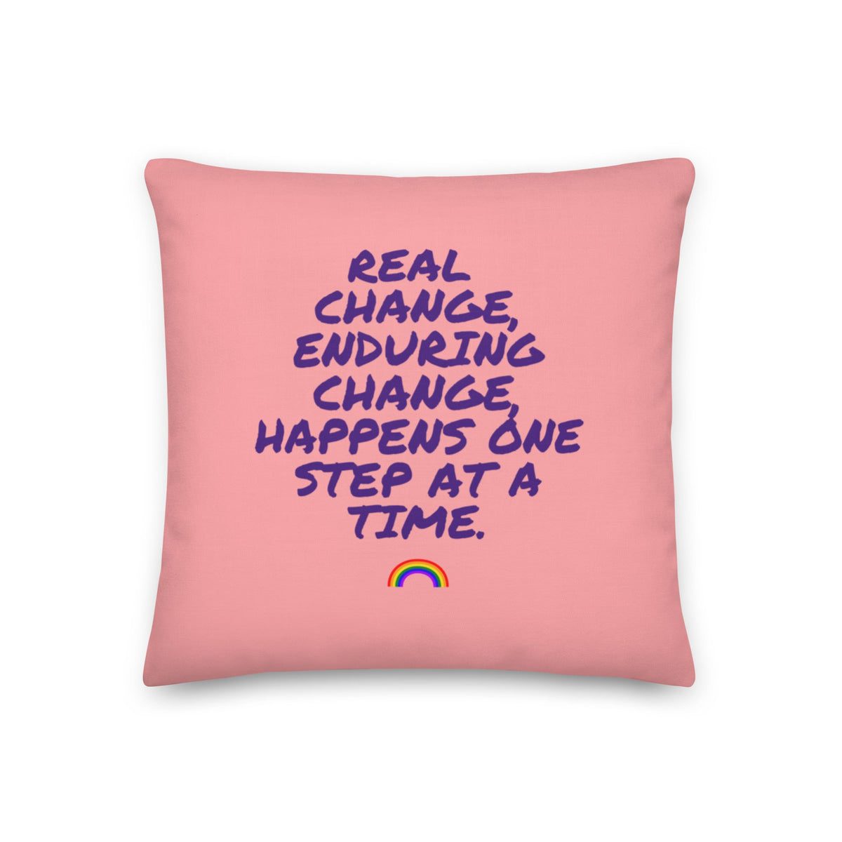 Real Change, Enduring Change Pillow