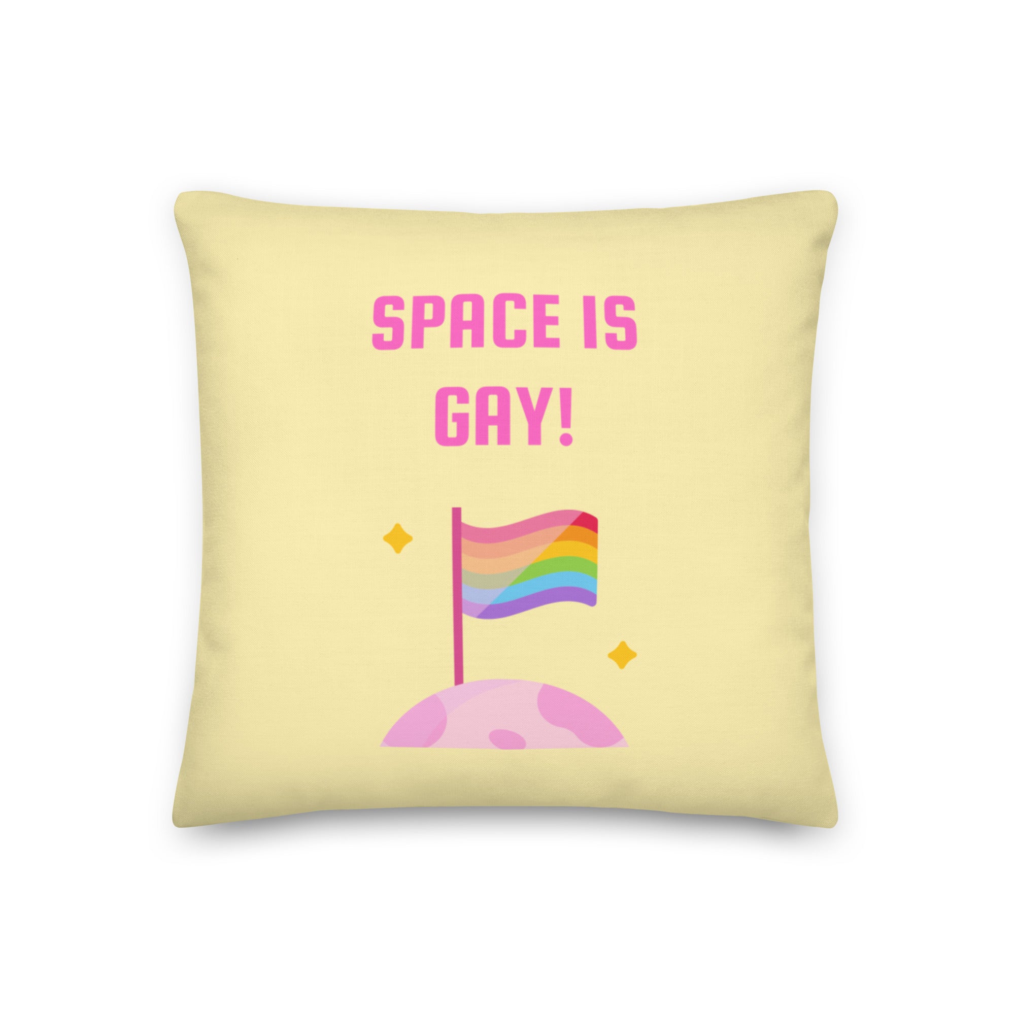 Space Is Gay Pillow