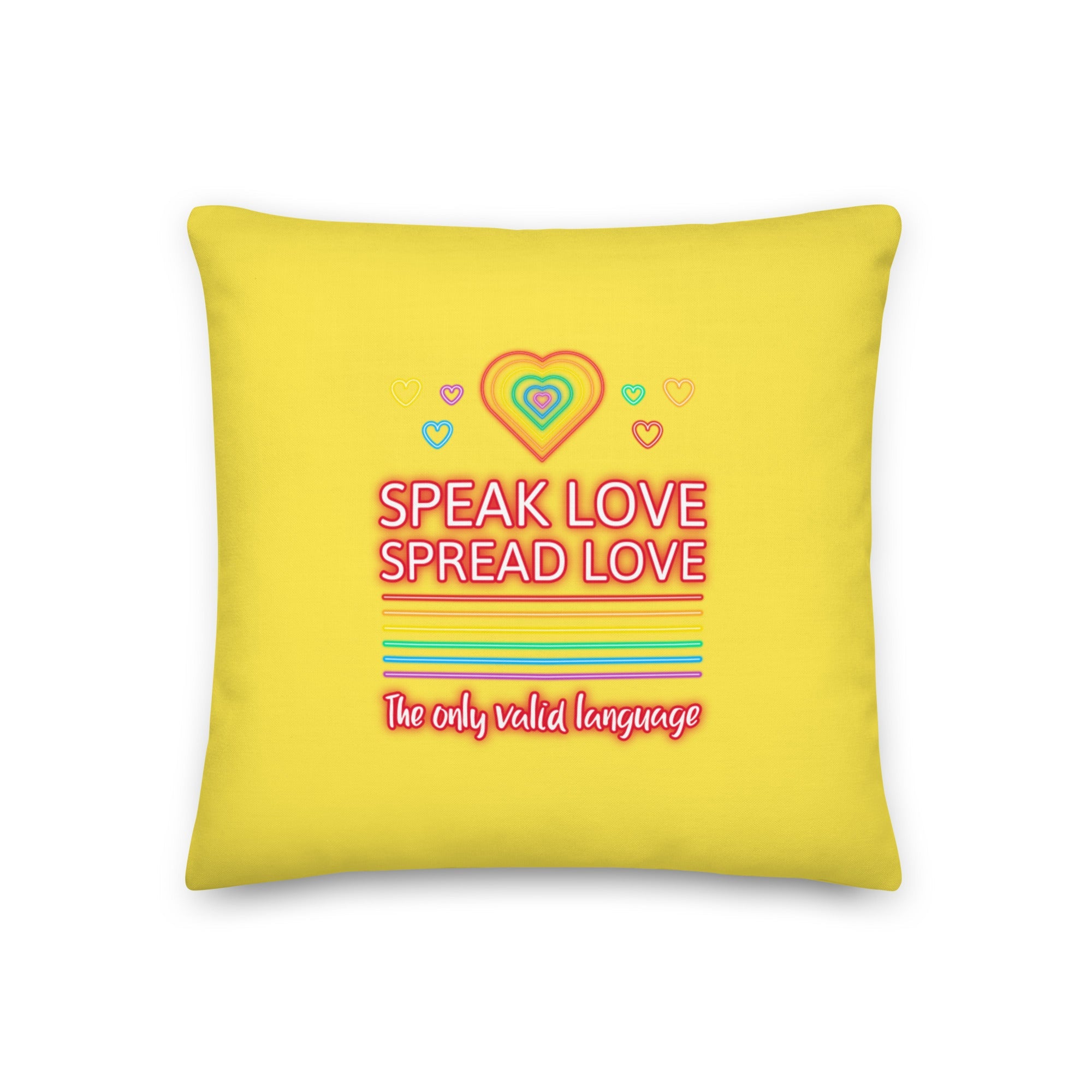Speak Love Spread Love Pillow