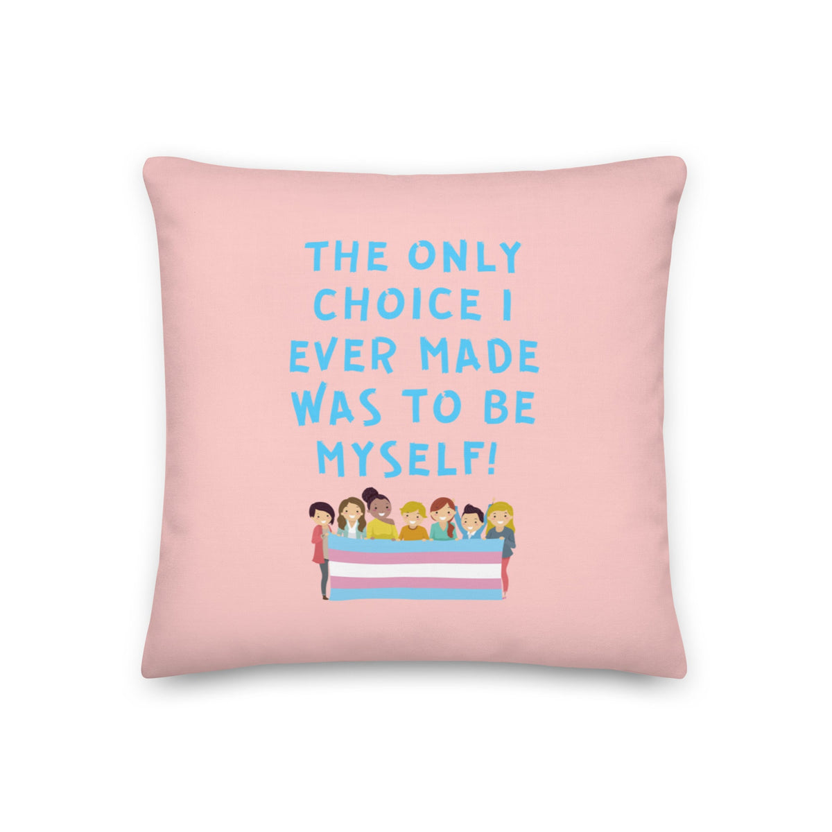The Only Choice I Ever Made Pillow