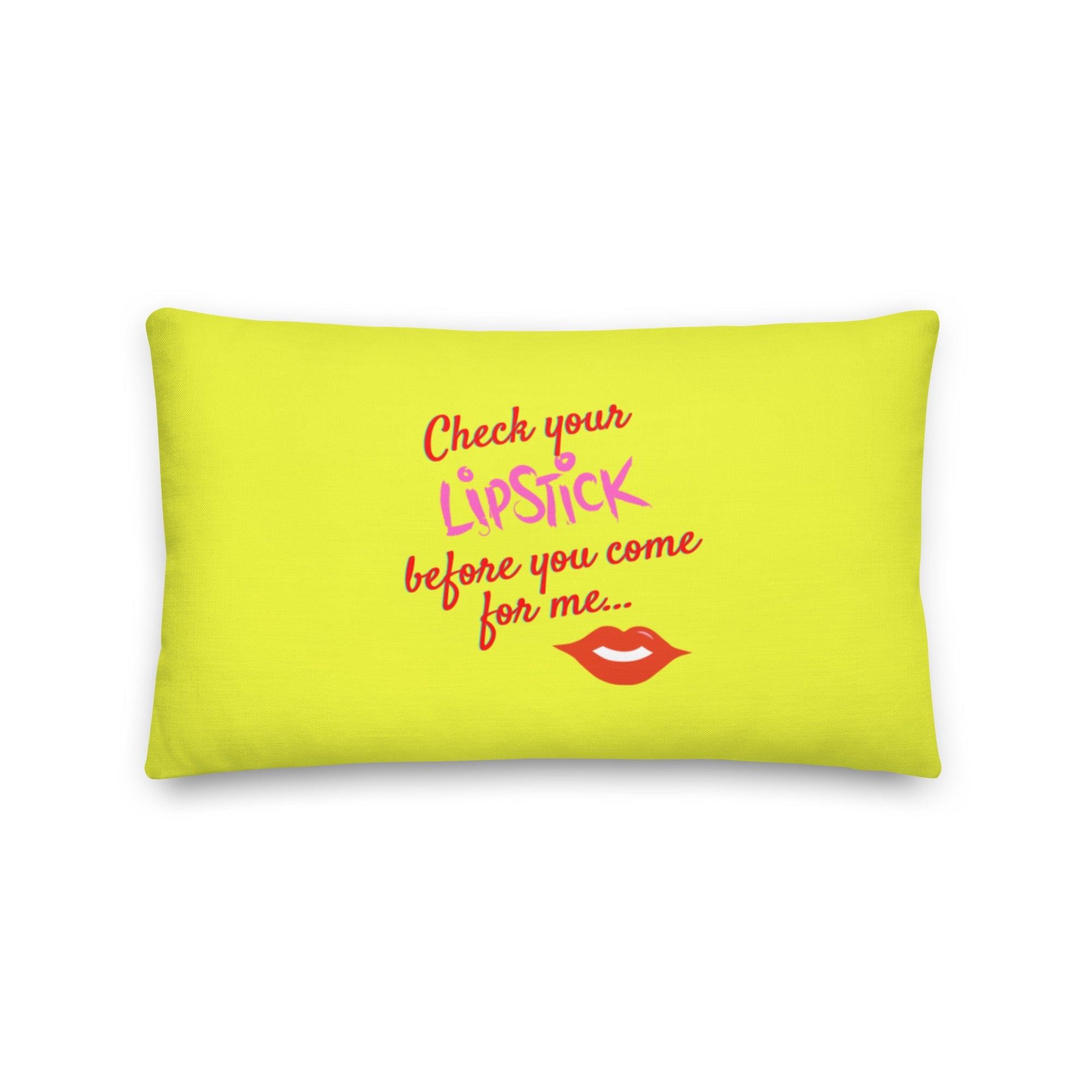 Check Your Lipstick Pillow
