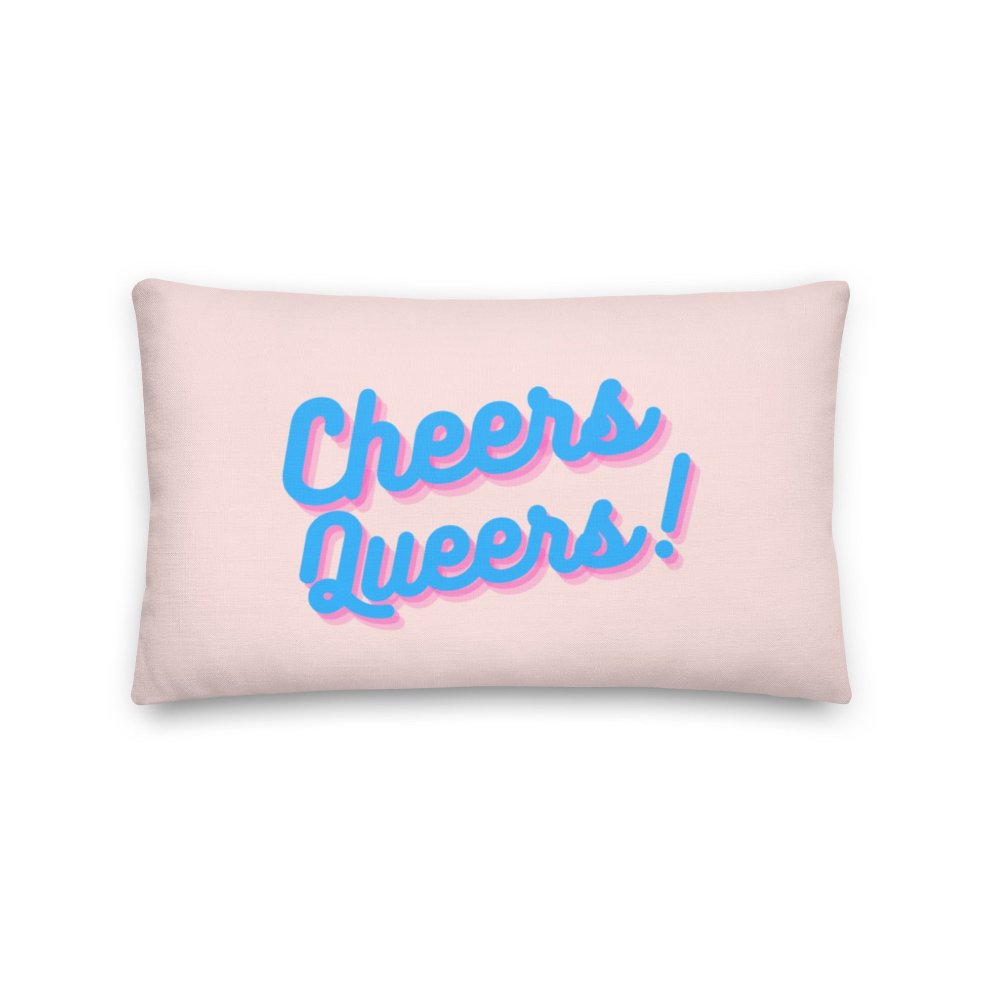 Cheers Queers! Pillow