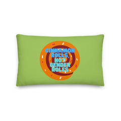 Cinnamon Rolls Not Gender Roles Pillow