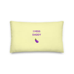 I Miss Daddy Pillow