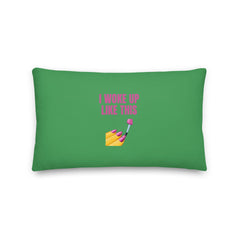 I Woke Up Like This Pillow