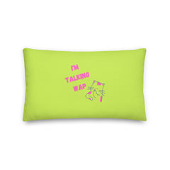 I'm Talking Wap! Pillow