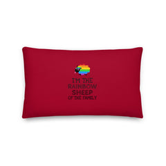 I'm The Rainbow Sheep Of The Family Pillow