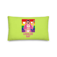 Legalize Gay Pillow