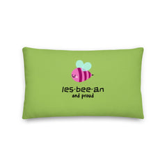 Les-bee-an And Proud Pillow