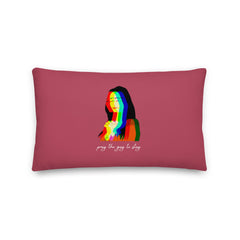 Pray The Gay To Stay Pillow