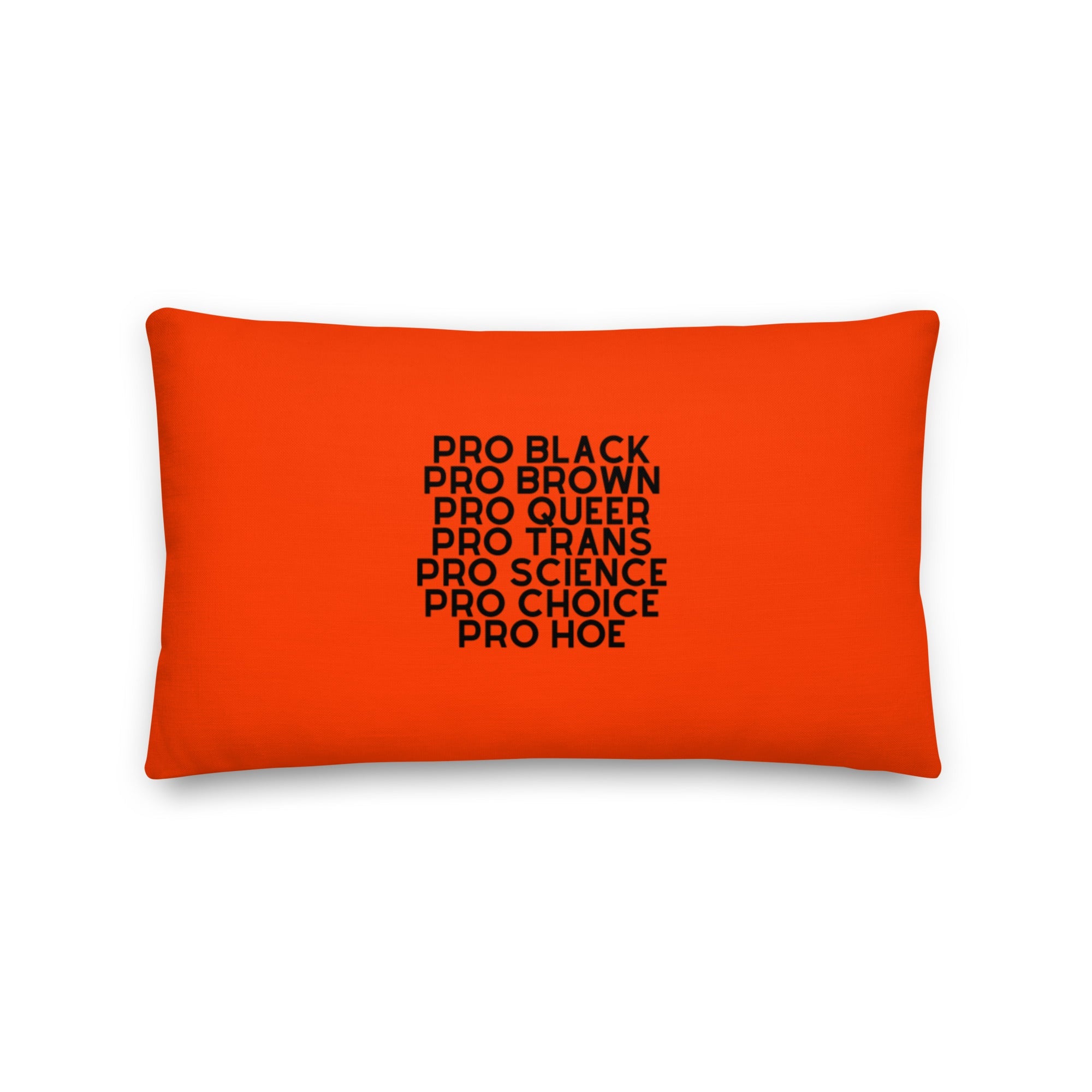 Pro Hoe (Black Text) Pillow