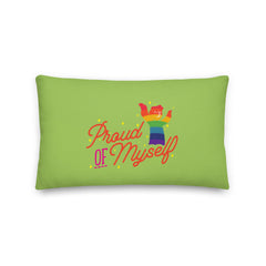 Proud Of Myself Pillow