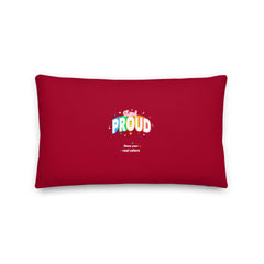 Stand Proud Pillow