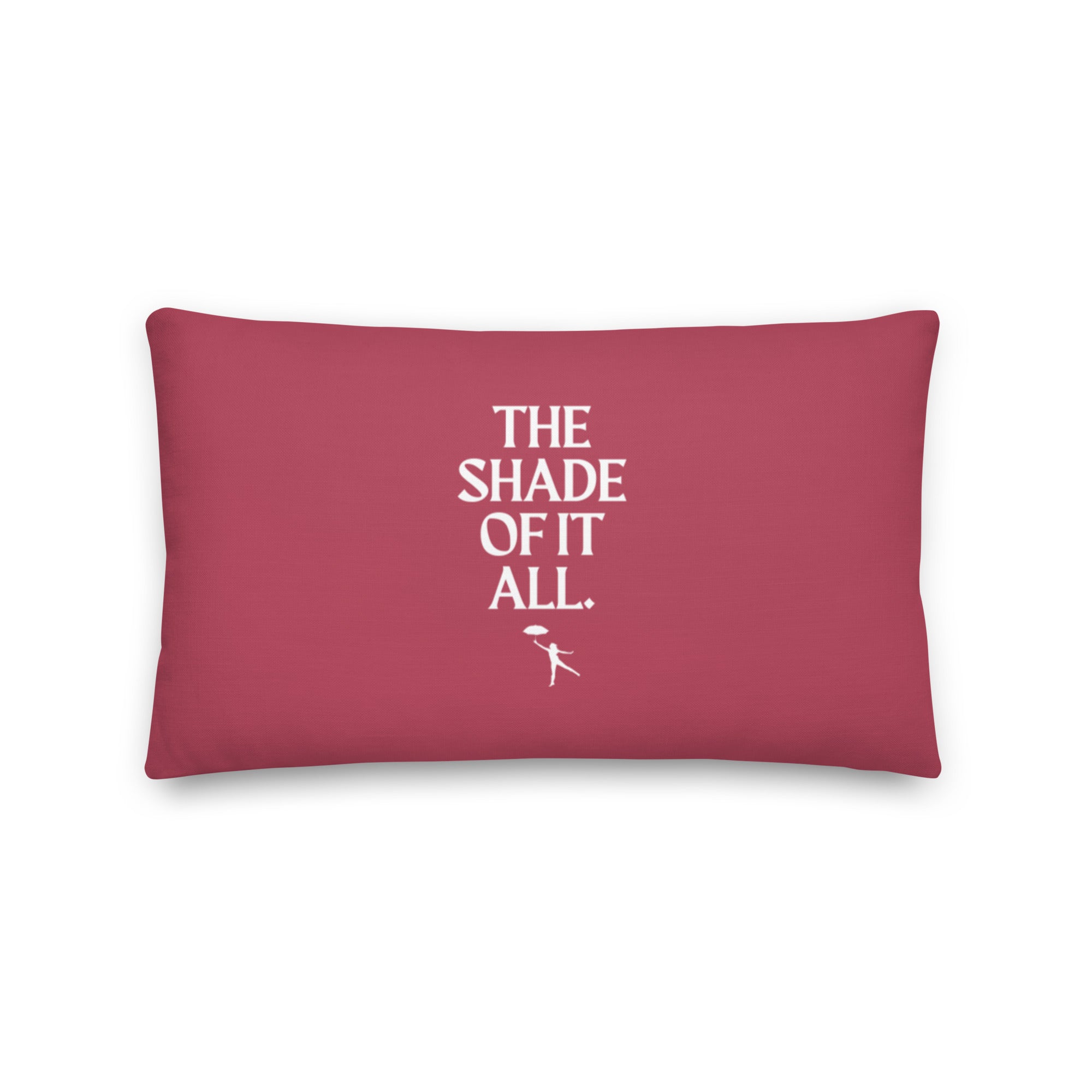 The Shade Of It All Pillow