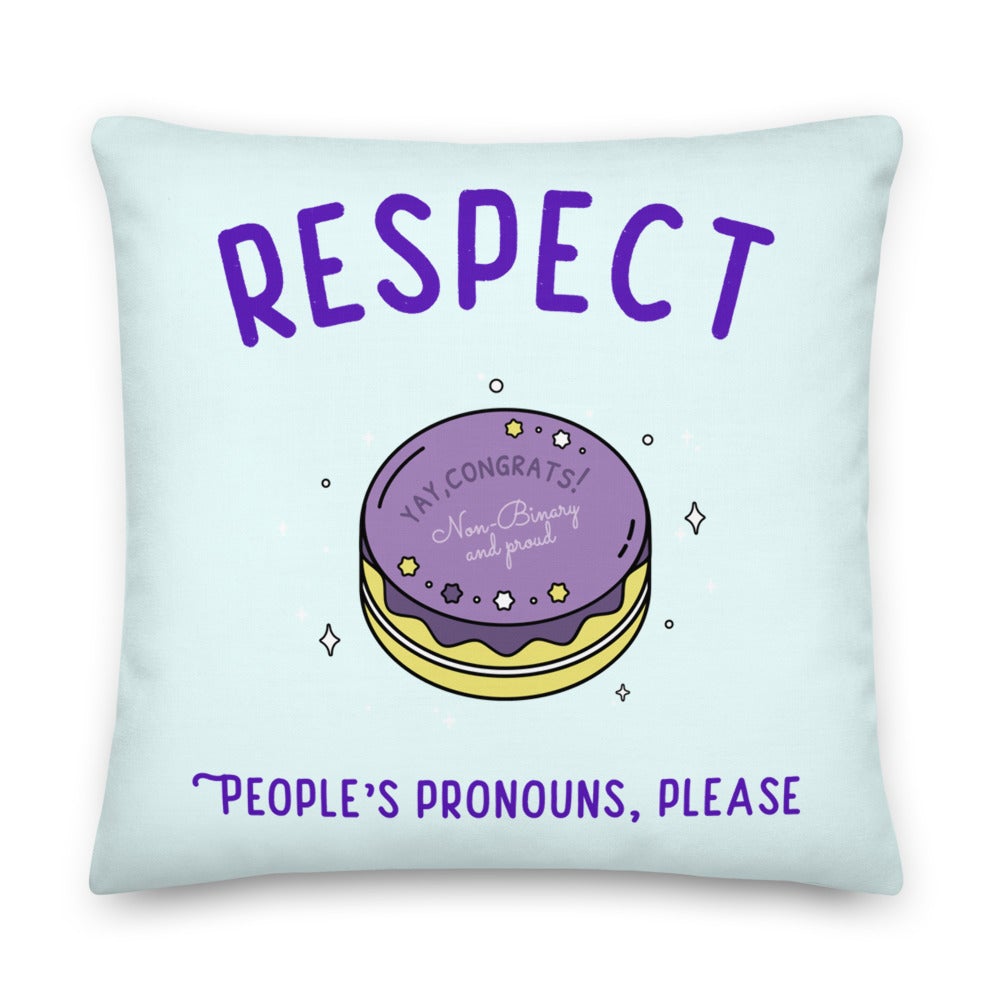 Respect People's Pronouns Please Premium Pillow