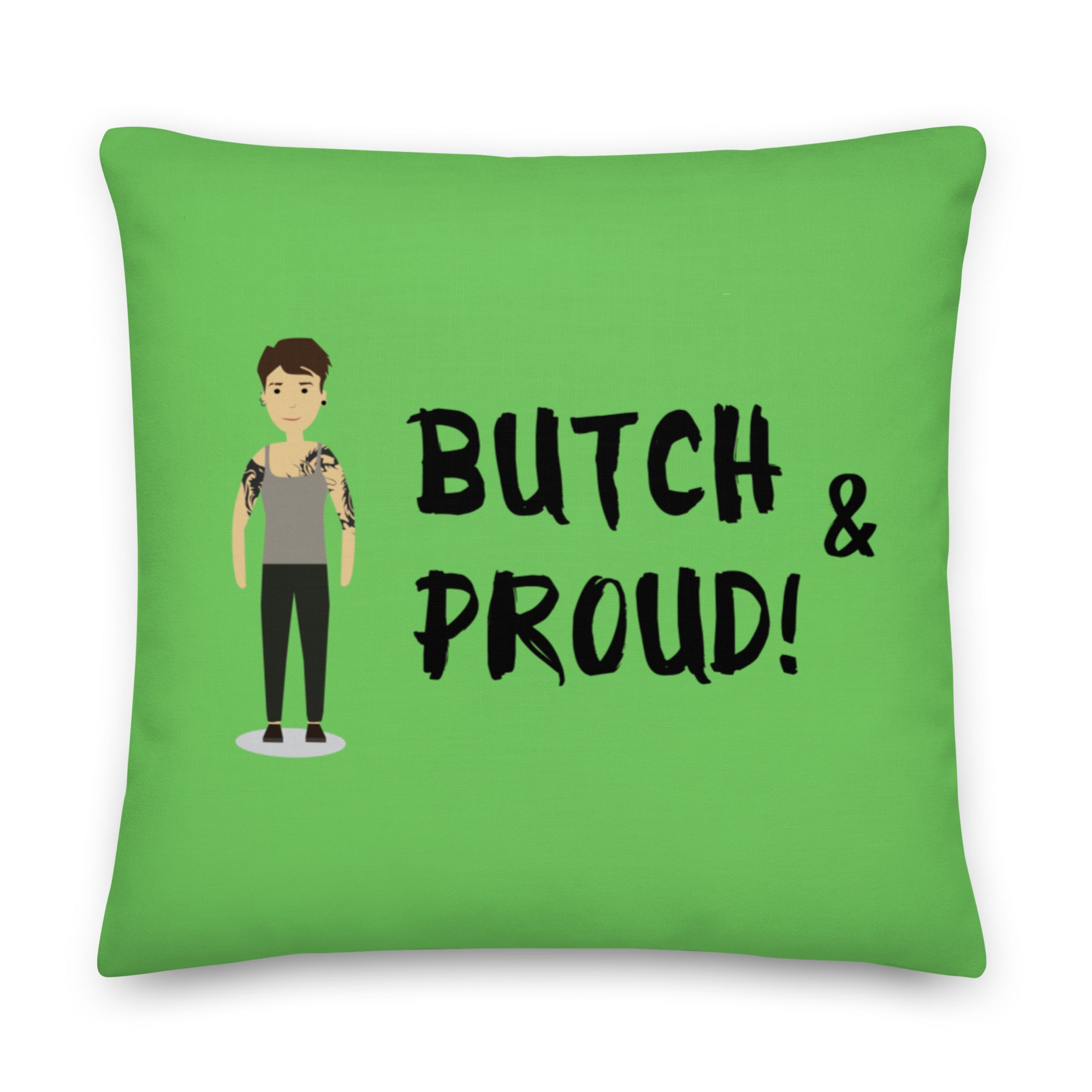 Butch & Proud Pillow