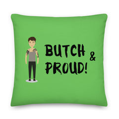 Butch & Proud Pillow