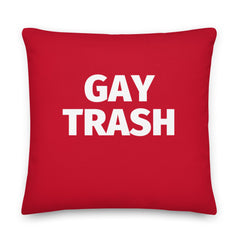 Gay Trash Pillow