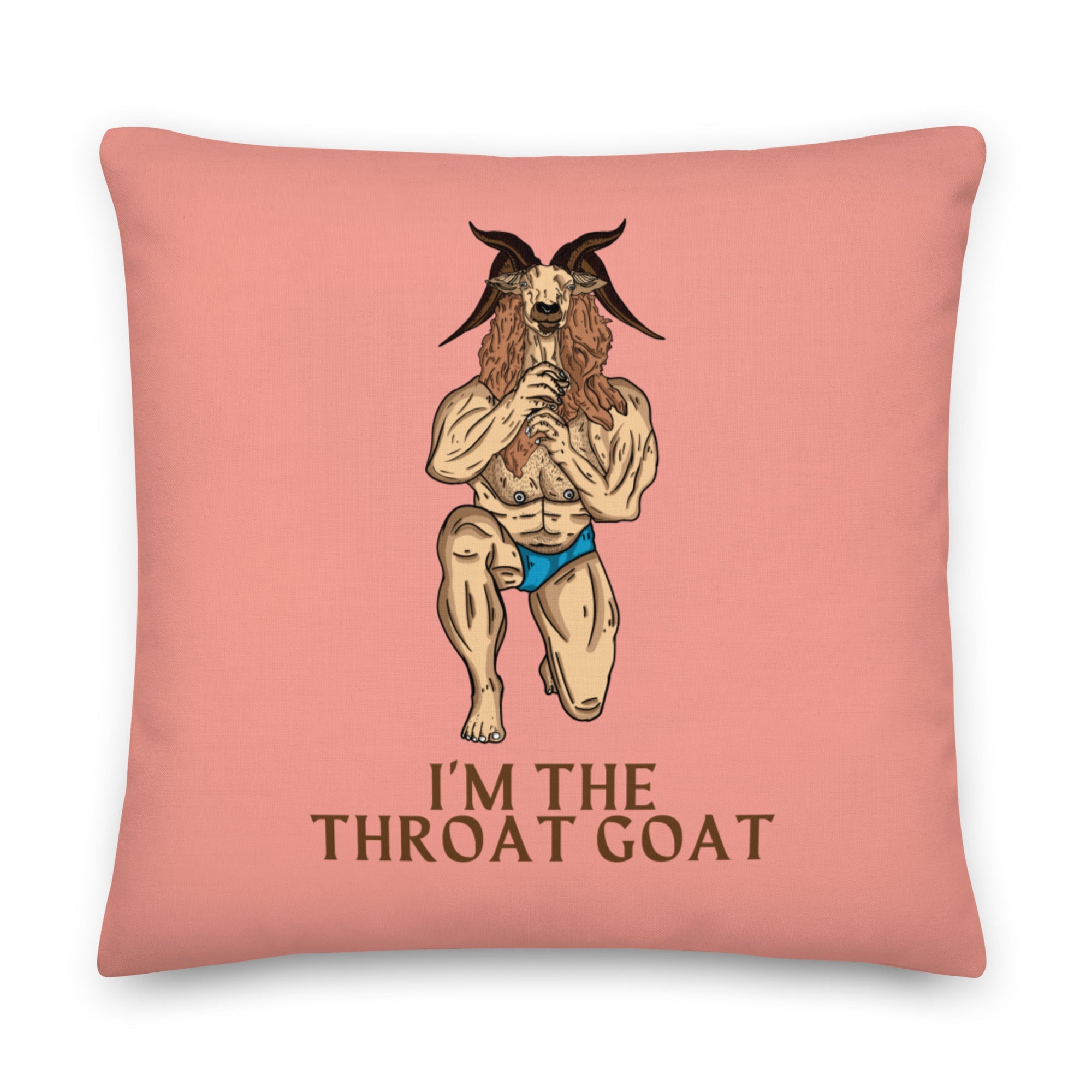 I'm The Throat Goat Pillow