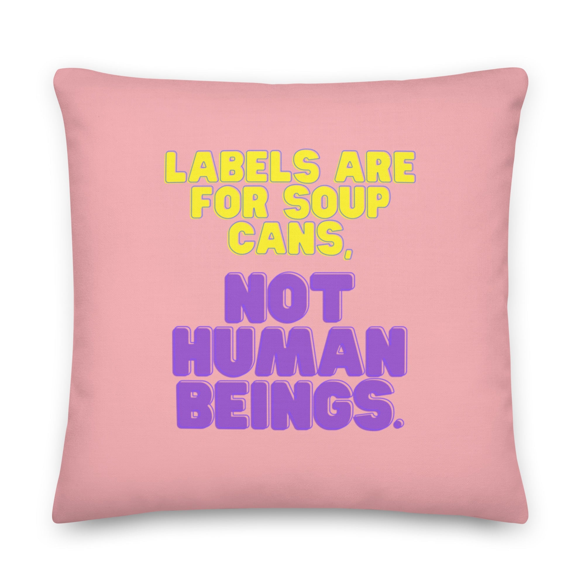 Labels Are For Soup Cans Pillow