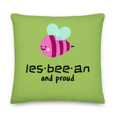 Les-bee-an And Proud Pillow
