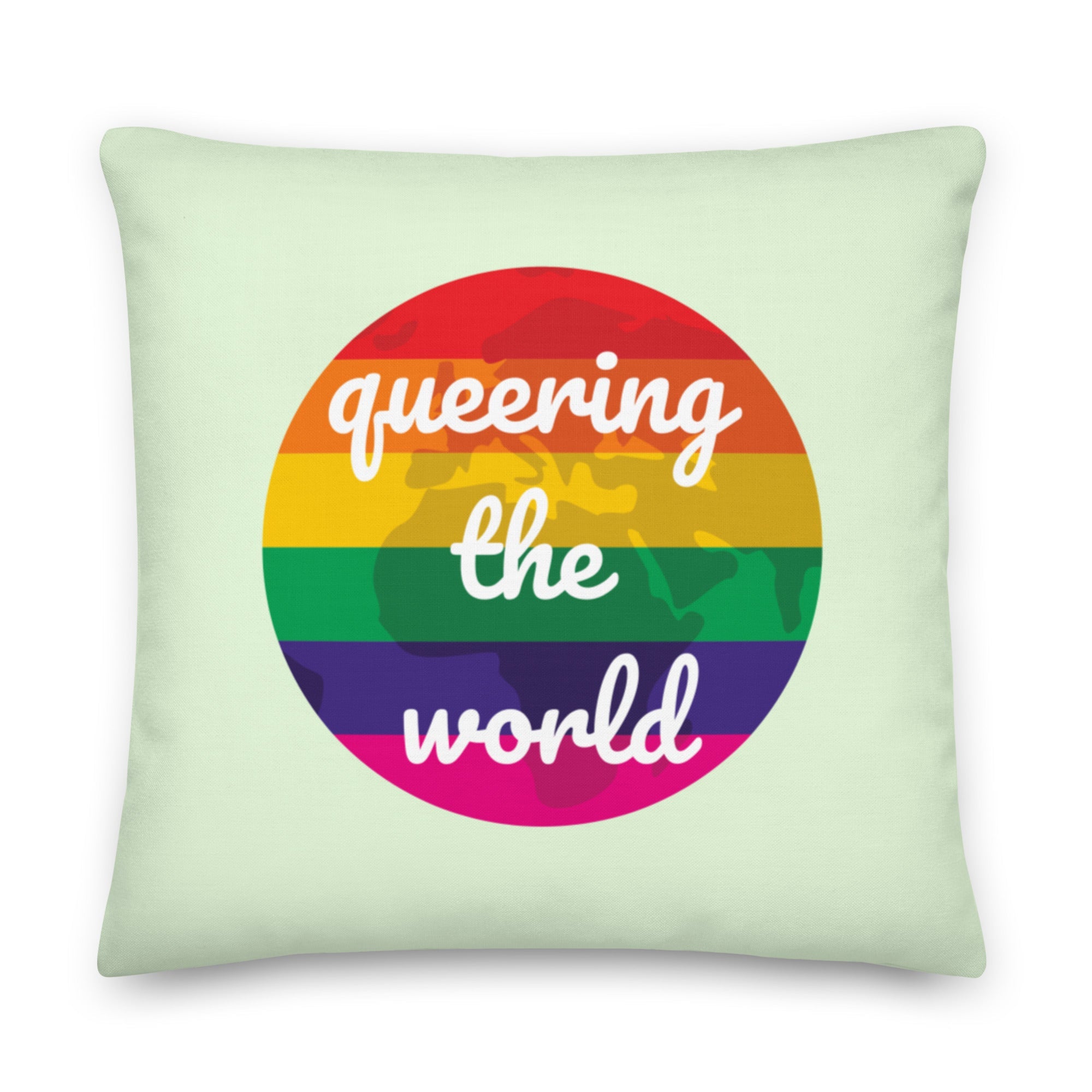 Queering The World Pillow