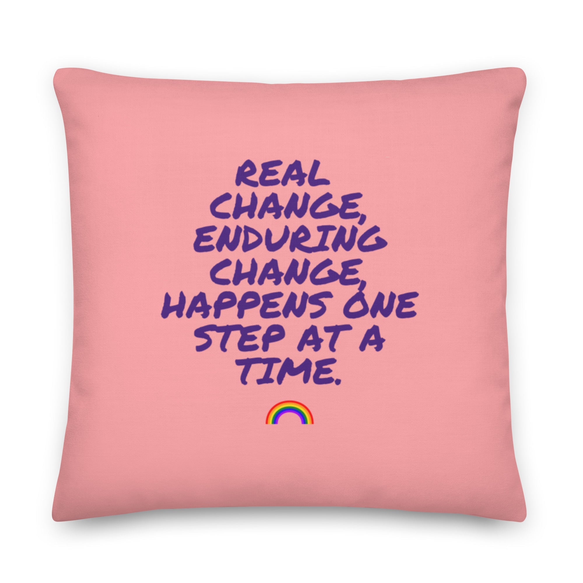 Real Change, Enduring Change Pillow