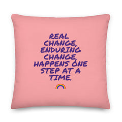 Real Change, Enduring Change Pillow
