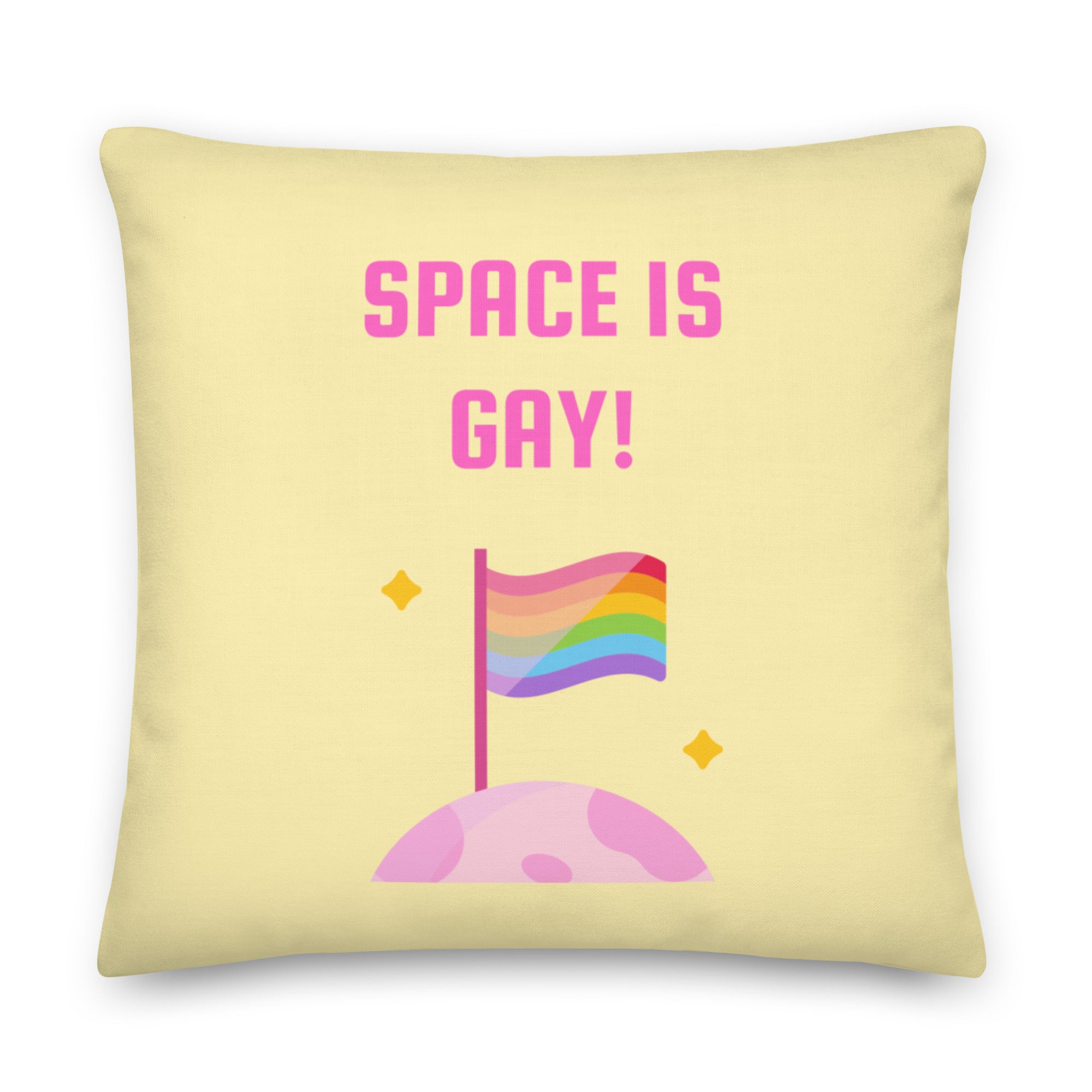 Space Is Gay Pillow