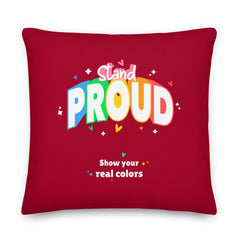 Stand Proud Pillow