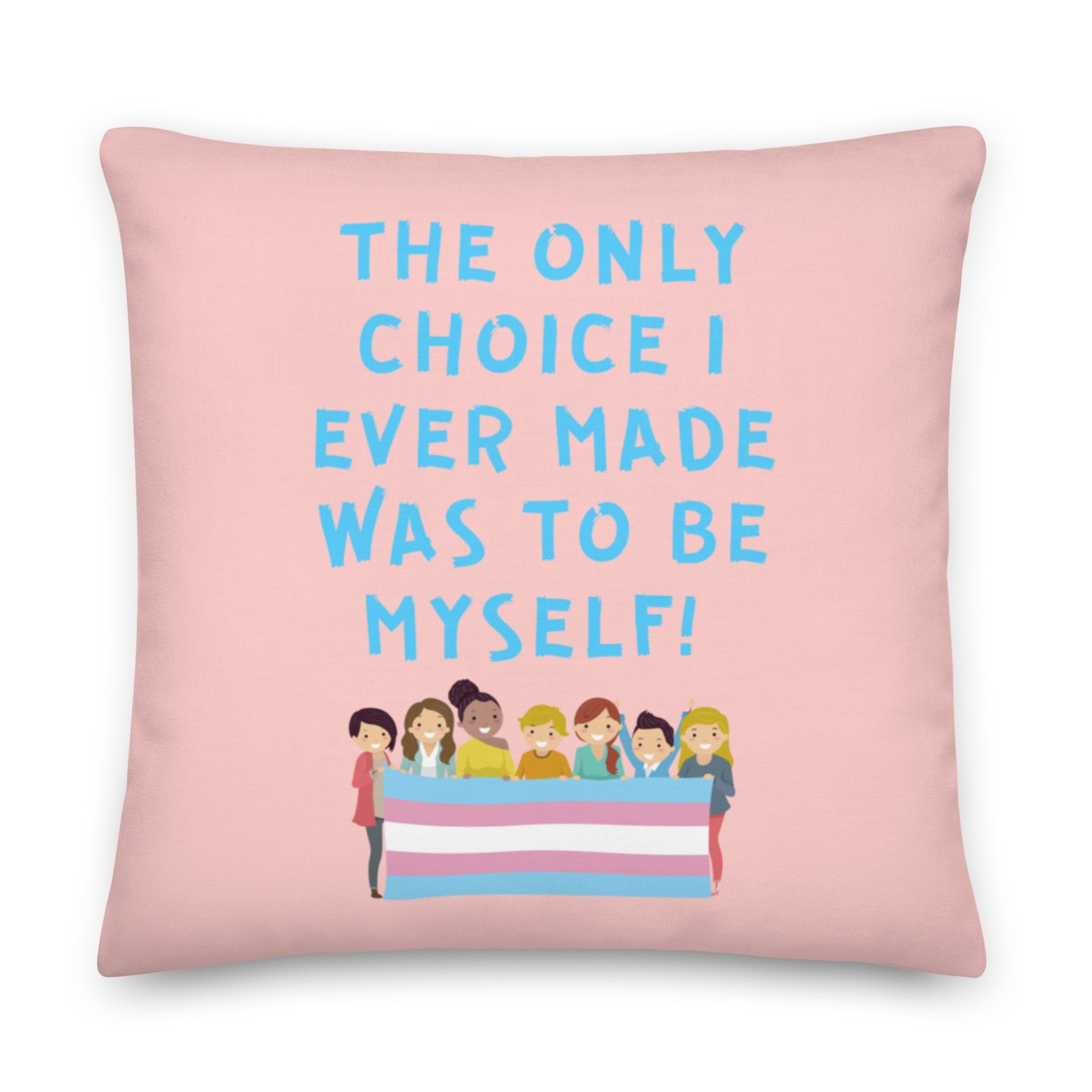The Only Choice I Ever Made Pillow