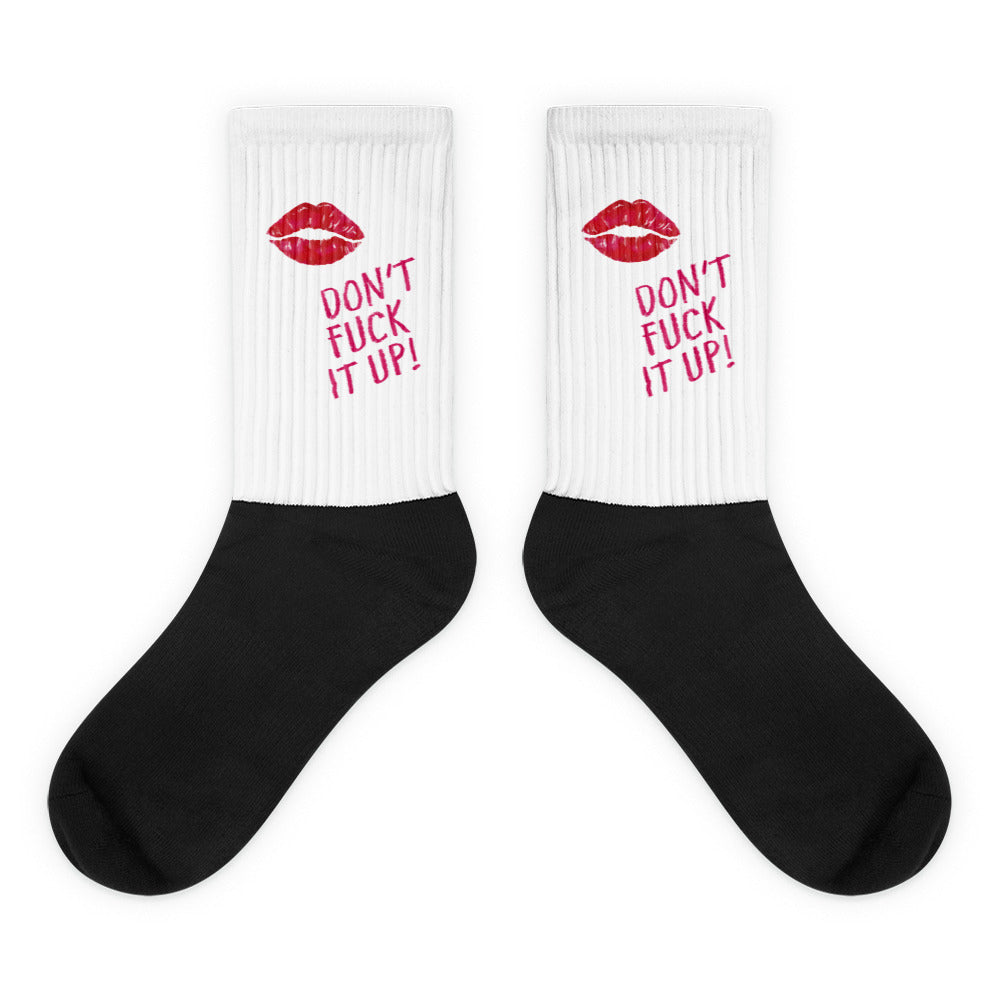 Don't Fuck It Up! Socks