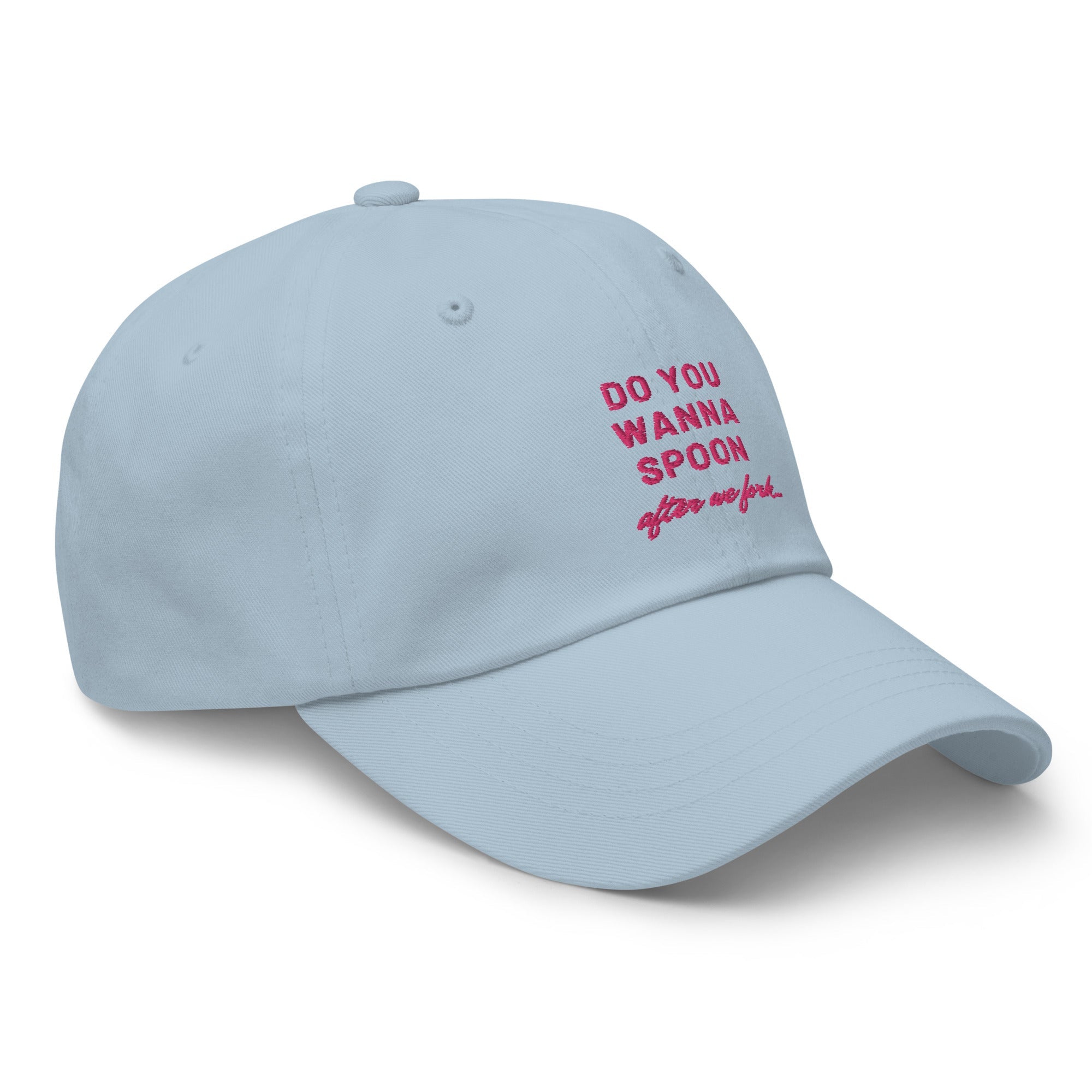 Do You Wanna Spoon After We Fork Cap
